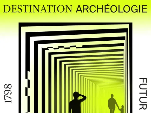 Vernissage de l'exposition Destination archéologie